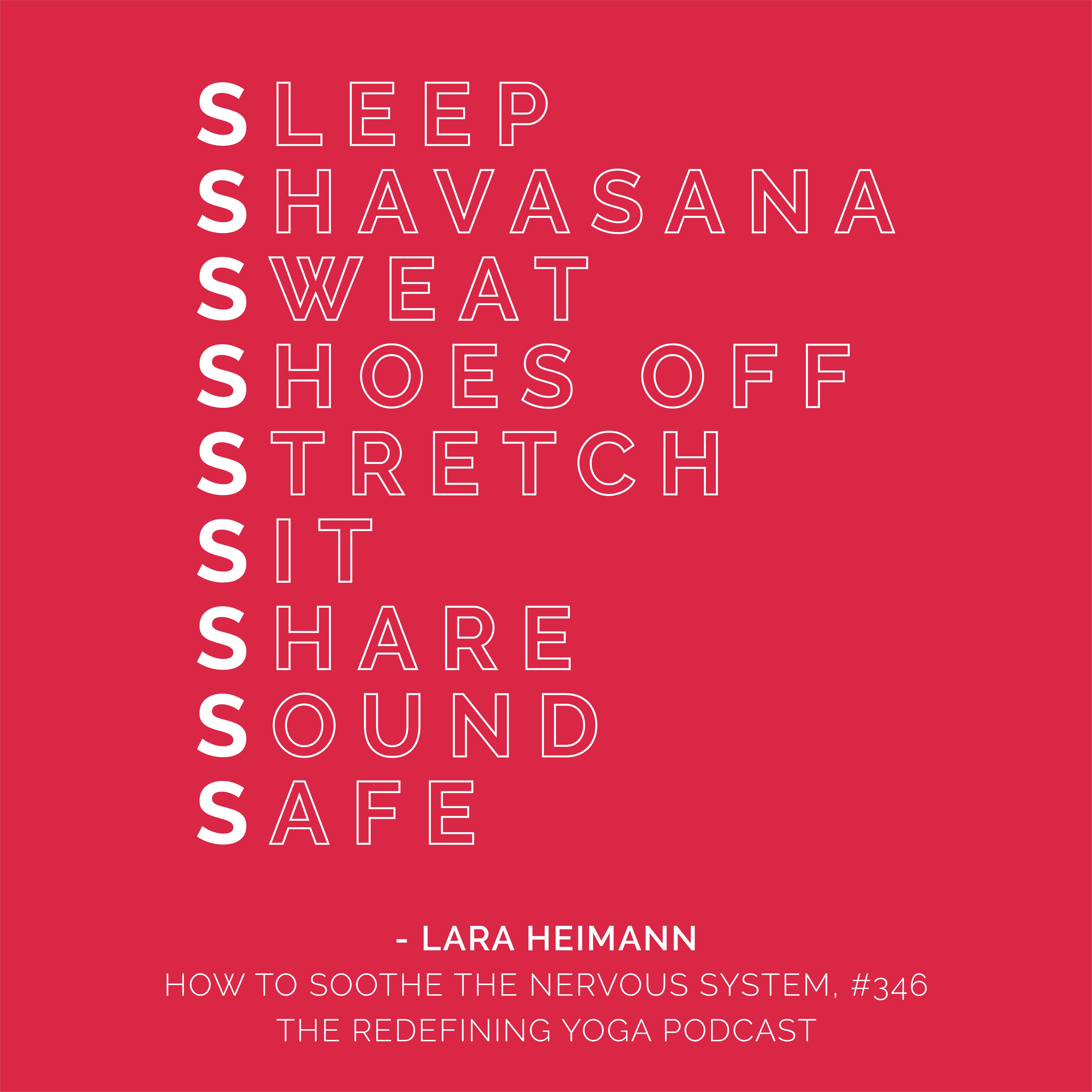 346 | How to Soothe the Nervous System
