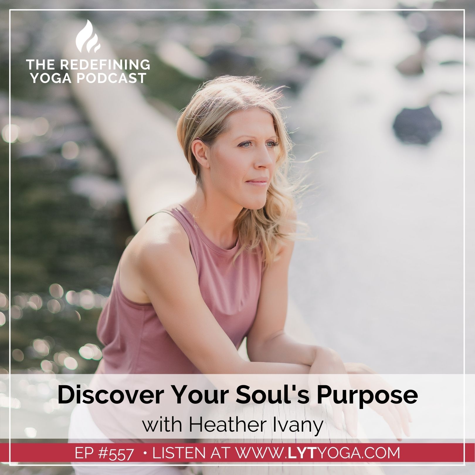 Heather Ivany podcast