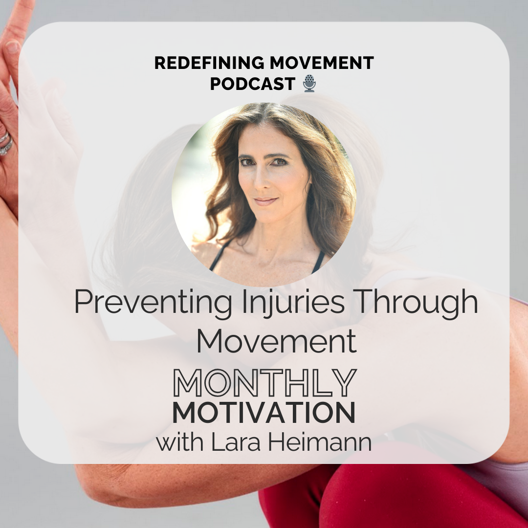 714. Monthly Motivation: Preventing Injuries through Movement