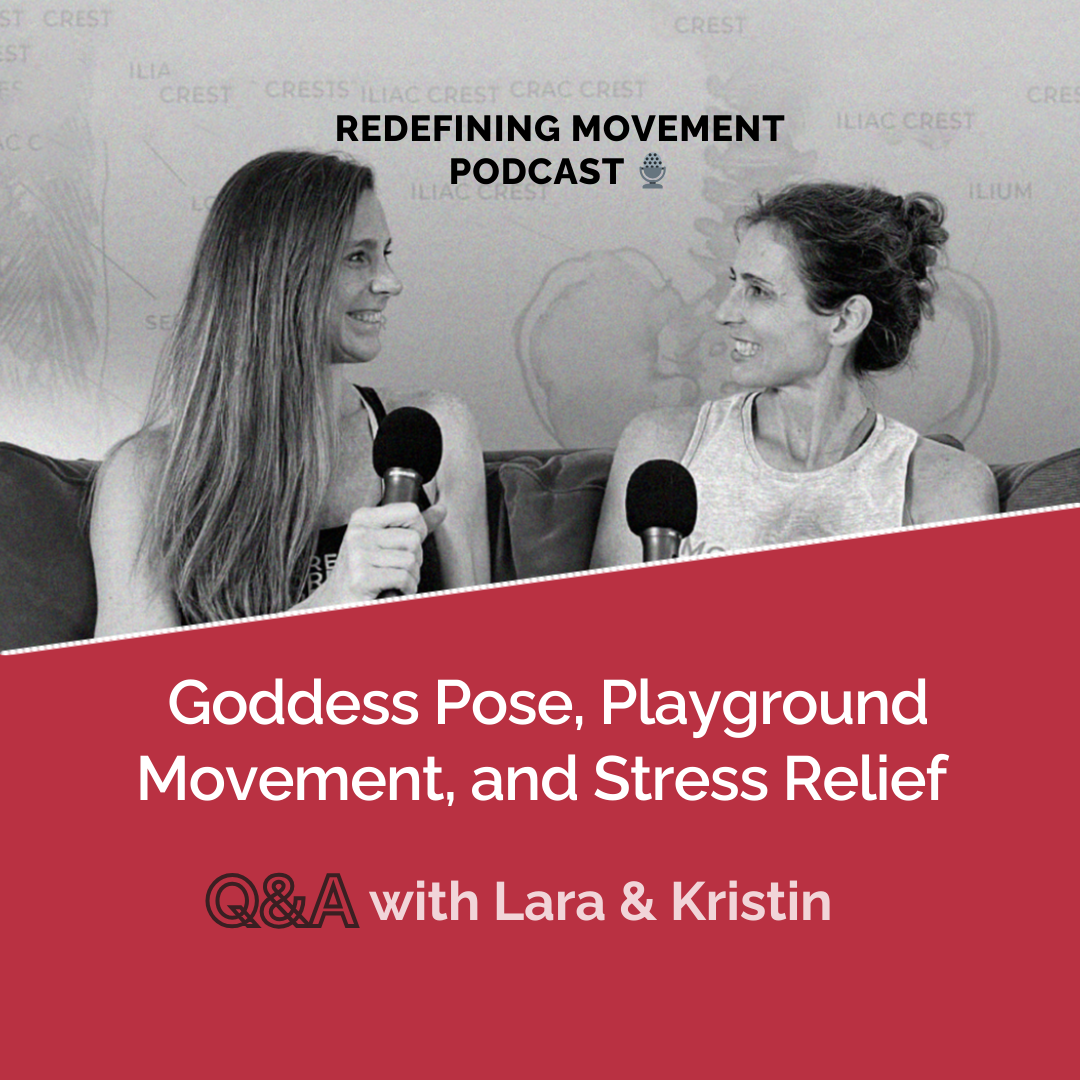 720. Wednesday Q&A: Goddess Pose, Playground Movement, and Stress Relief